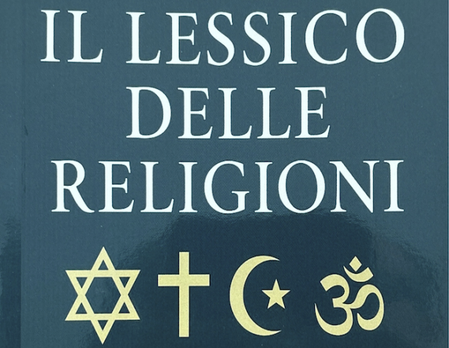 Presentato il primo volume de “Il lessico delle religioni”