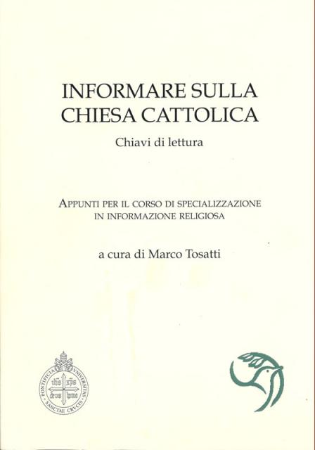 Informare sulla Chiesa Cattolica. Chiavi di lettura